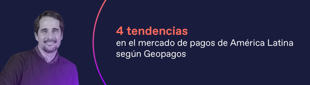 Banner Geopagos_Tendencias.jpg Banner Geopagos_Tendencias.jpg