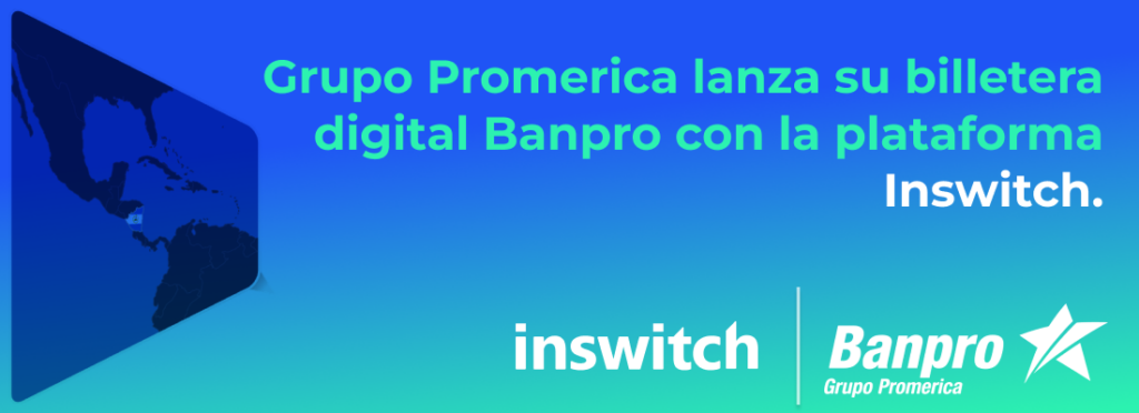 Banner_Banpro_Inswitch.png Banner_Banpro_Inswitch.png